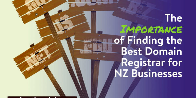 Finding the Best Domain Registrar for NZ Businesses