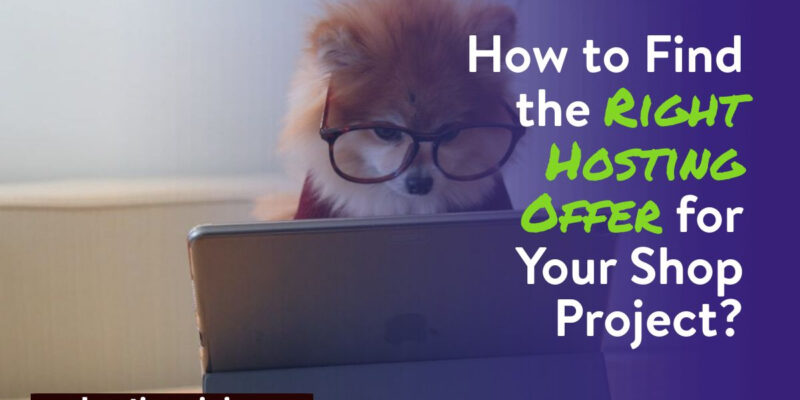 Find Hosting Offer for Shop Project