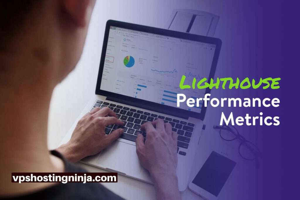 Lighthouse Performance Metrics